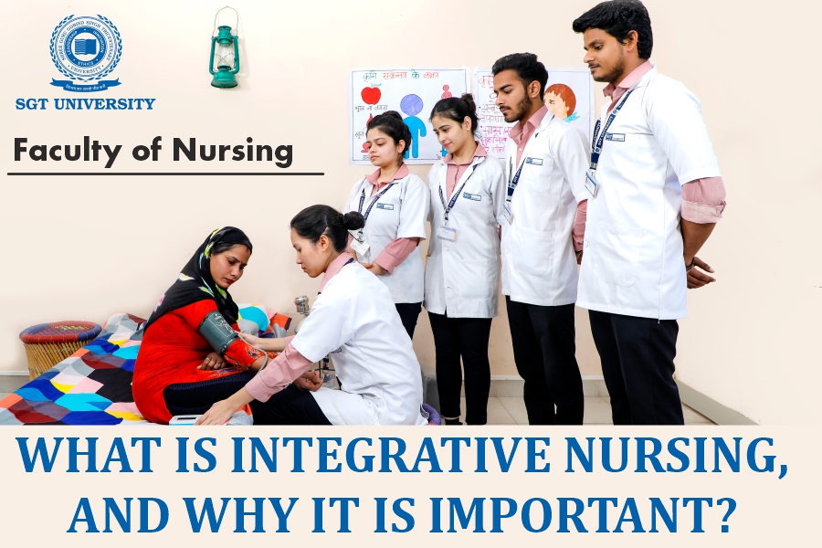 What is integrative Nursing, and why it is important?